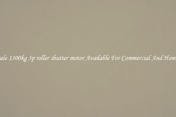 Wholesale 1300kg 3p roller shutter motor Available For Commercial And Home Doors