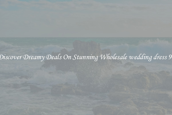 Discover Dreamy Deals On Stunning Wholesale wedding dress 99